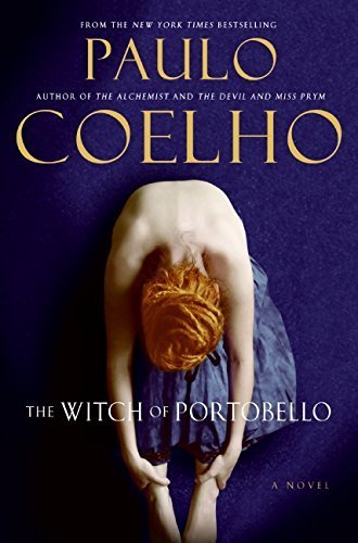 The Witch of Portobello by Coelho, Paulo(May 15... B015X4B64G Book Cover
