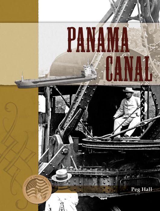 Rourke Educational Media Panama Canal (Events In American History)