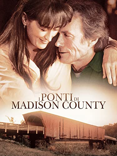 I Ponti Di Madison County