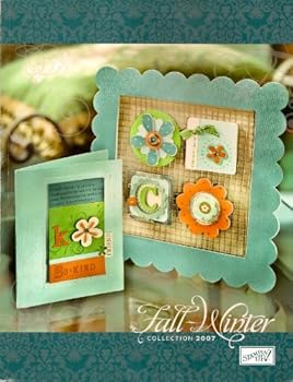 Paperback Stampin' Up! Catalog (Fall-Winter Collection 2007) Book