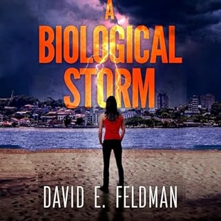 A Biological Storm Audiolibro Por David E. Feldman arte de portada