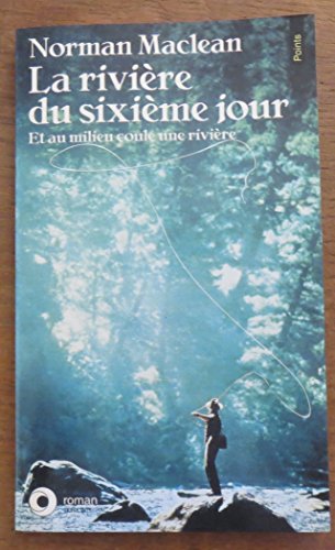 Riviere du sixieme jour (la) [French] 2020195089 Book Cover