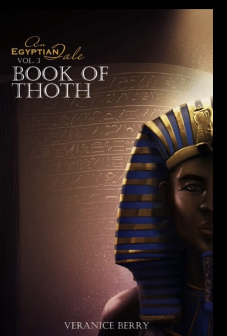 An Egyptian Tale: Book of Thoth Vol 3      Kindle Edition
