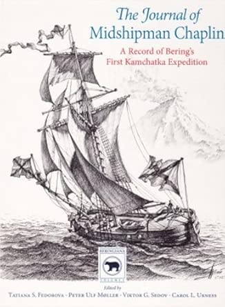 Journal of Midshipman Chaplin: A Record of Bering's First Kamchatka Expedition: 5 book cover