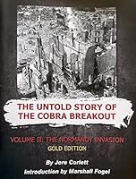 The Untold Story of the Cobra Breakout 163877207X Book Cover