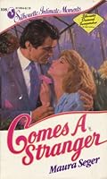 Comes A Stranger (Silhouette Intimate Moments, No 108) 0373071086 Book Cover