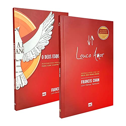 Kit 02 Livros | Louco Amor + Deus Esquecido | Francis Chan