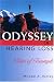 Odyssey of Hearing Loss: Tales of Triumph