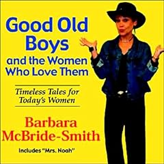 Good Old Boys and the Women Who Love Them Audiolibro Por Barbara McBride-Smith arte de portada