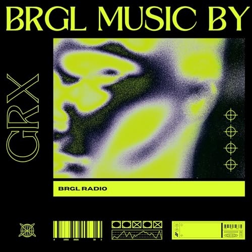 BRGL Music By GRX #001