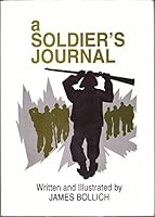 A Soldier's Journal 0964327538 Book Cover