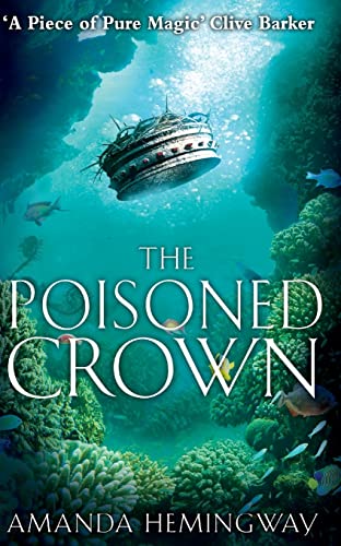 The Poisoned Crown: The Sangreal Trilogy Three