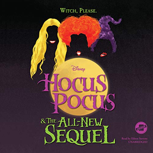 Hocus Pocus and the All-New Sequel by Disney Press, A. W. Jantha episode artwork