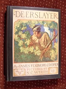 Unknown Binding Deerslayer ( Color Plates - N.C. Wyeth - 1929 ) Book
