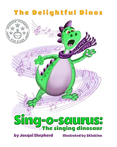 Sing O Saurus The Singing Dinosaur The Delightful Dinos Kindle Edition By Shepherd Jacqui Sklakina Sklakina Children Kindle Ebooks Amazon Com Sing O Saurus The Singing Dinosaur The Delightful Dinos Kindle Edition By Shepherd Jacqui Sklakina Sklakina Children Kindle Ebooks Amazon Com