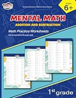 Mental Addition and Subtraction: Math practice worksheets for 1st graders (6 years old) (Workbook Math 1st Grade) B0BHQYLWBF Book Cover
