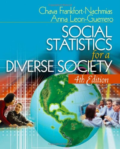 Social Statistics for a Diverse Society (Undergraduate Research Methods and Statistics)