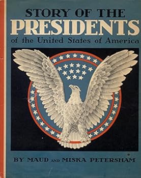 Hardcover Story Of The Presidents Of The United States Book