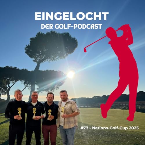 #77 - Nations-Golf-Cup 2025 (3.12.2025)