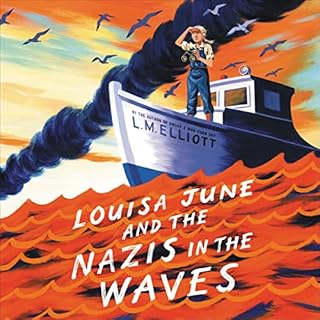 Louisa June and the Nazis in the Waves Audiolibro Por L. M. Elliott arte de portada
