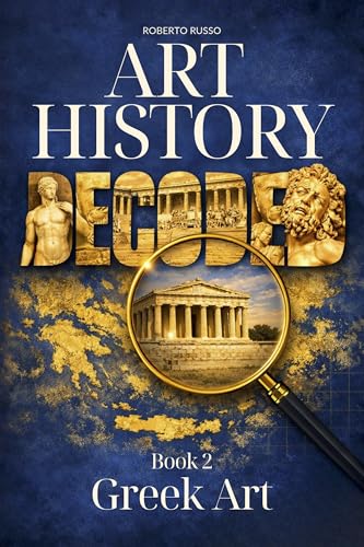 Greek Art enrichir sa culture générale avec l'histoire de l'art antique - 2