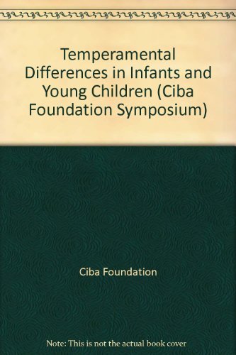 Buy Temperamental Differences in Infants and Young Children (Ciba Foundation Symposium) — BookShops.in