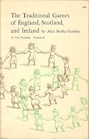 The Traditional Games of England, Scotland, and Ireland: Volume II B005X5HZVY Book Cover