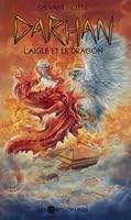 L'aigle et le dragon 289549388X Book Cover