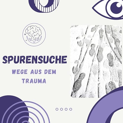 『Spurensuche: Wege aus dem Trauma』のカバーアート