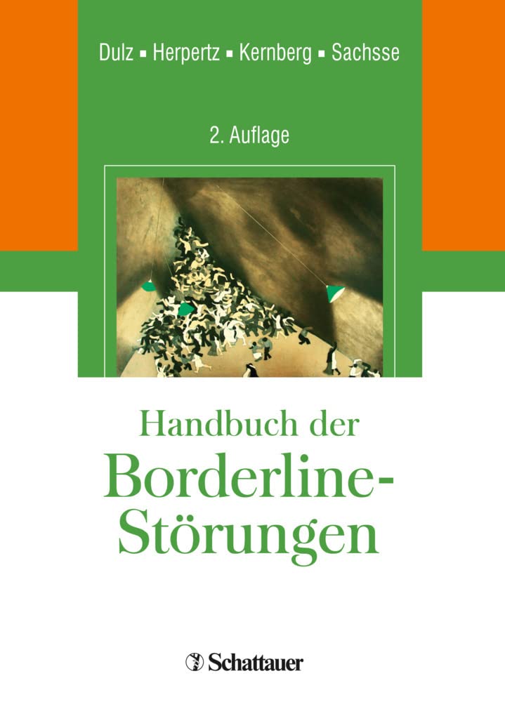 Handbuch der Borderline-Störungen: Übersetzungen von Hans-Otto Thomashoff