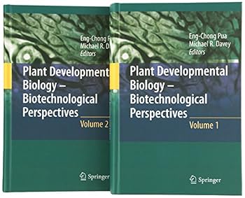 Plant Developmental Biology - Biotechnological Perspectives