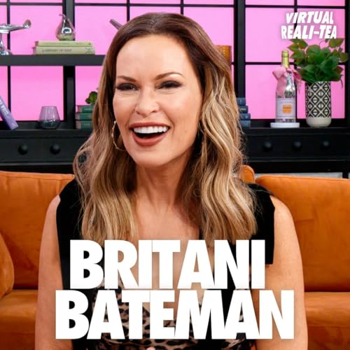 Britani Bateman breaks down wild &lsquo;RHOSLC&rsquo; drama &mdash; and her Meredith Marks feud &mdash; with &lsquo;Virtual Reali-Tea&rsquo; Podcast Por  arte de portada