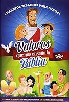 Valores que nos enseña la Biblia: relatos bíblicos para niños 9588352797 Book Cover