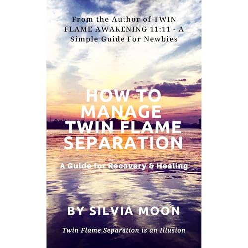 HOW TO MANAGE TWIN FLAME SEPARATION by Silvia Moon episode artwork