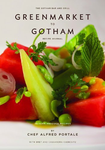 Greenmarket to Gotham: Recipe Journal (Gotham Recipe Journals) by...