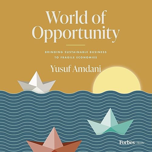 World of Opportunity by Yusuf Amdani episode artwork