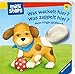 ministeps: Was wackelt hier? Was zappelt hier?: Mein Fingerspielbuch (ministeps Bücher)