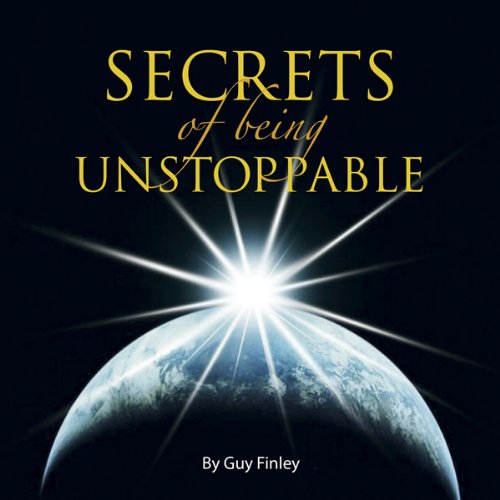 Cover art for Secrets of Being Unstoppable