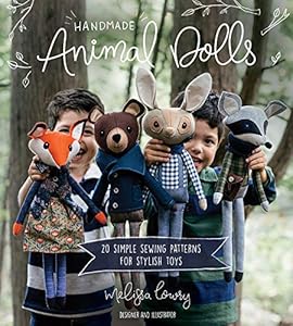 Handmade Animal Dolls: 20 Simple Sewing Patterns for Stylish Toys