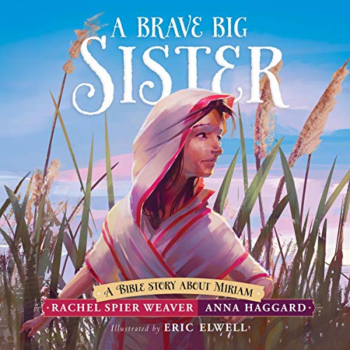 A Brave Big Sister by Rachel Spier Weaver, Anna Haggard episode artwork