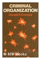 Criminal organization: its elementary forms 006131692X Book Cover
