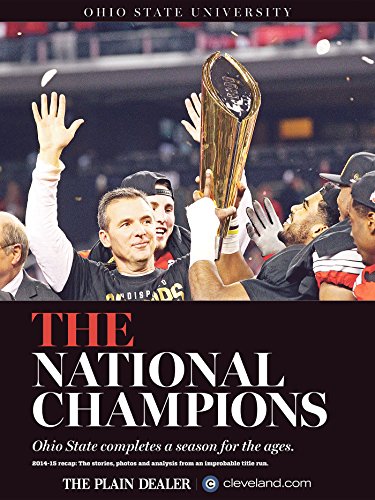 Ohio State University: THE National Champions: Ohio State completes a season for the ages.