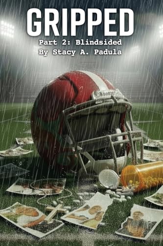 Gripped Part 2: Blindsided (The Gripped)