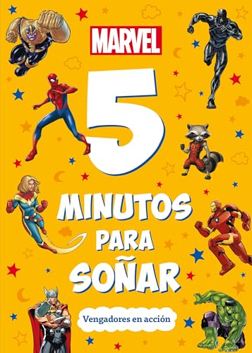 Marvel. 5 minutos para soñar. Vengadores en acción (Marvel. Superhéroes)