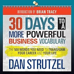 30 Days to a More Powerful Business Vocabulary Audiolibro Por Dan Strutzel arte de portada