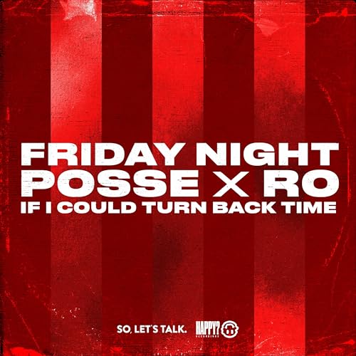 Friday Night Posse & Ro