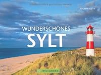 Wunderschönes Sylt 3765454249 Book Cover