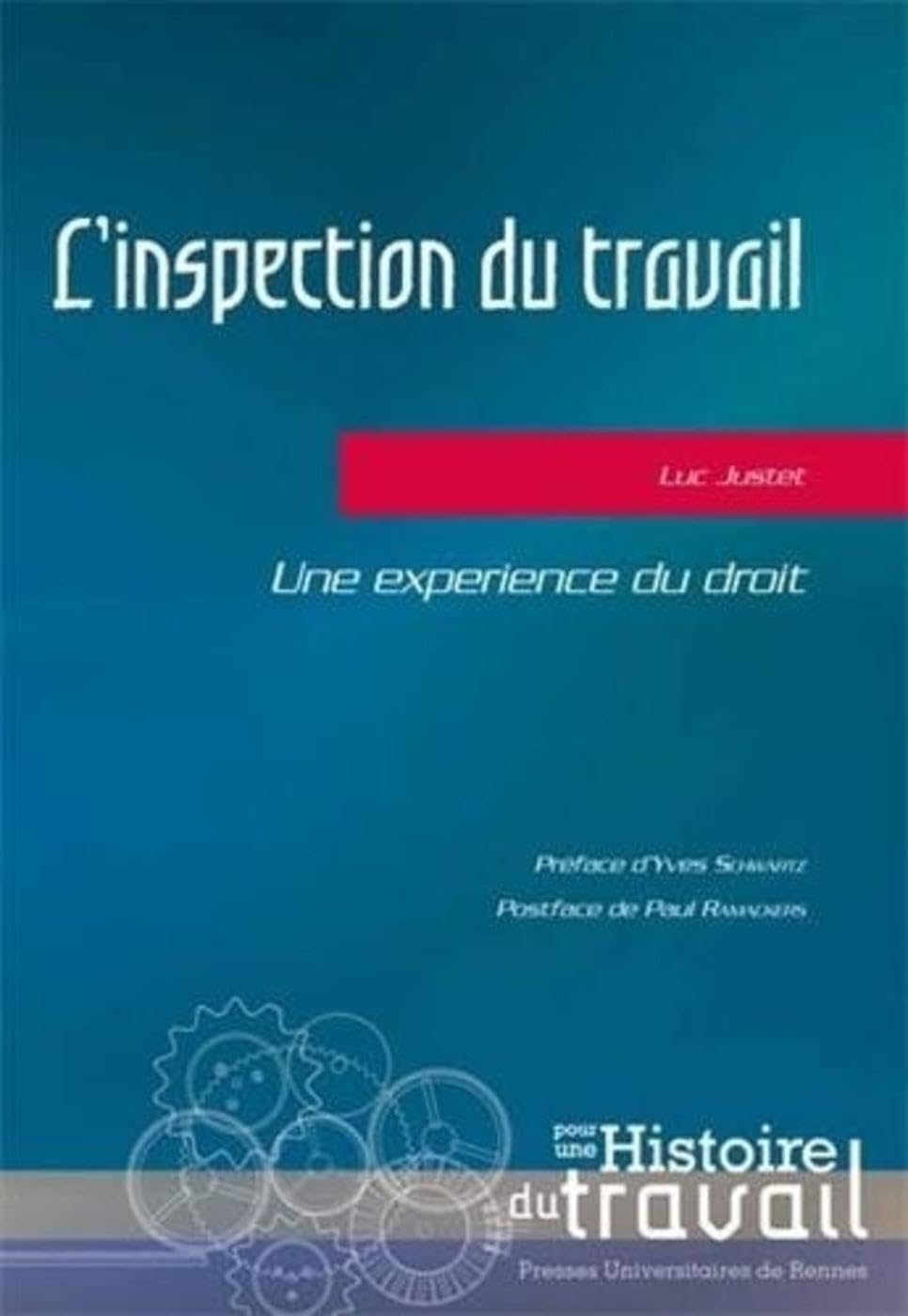 INSPECTION DU TRAVAIL: Une expérience du droit