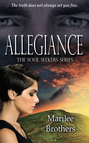 Allegiance (The Soul Seekers Series) by [Marilee Brothers]