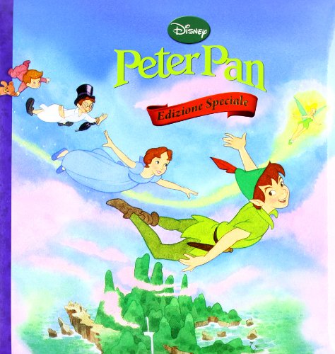 Peter Pan. Ediz. speciale Peter Pan. Ediz. speciale